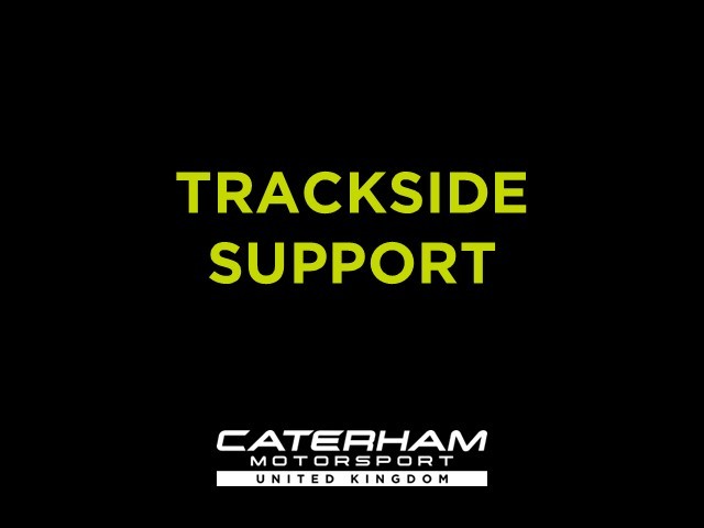 CATERHAM TRACKSIDE SUPPORT 2025